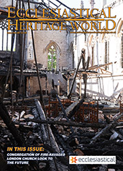 Ecclesiastical & Heritage World Issue No. 99